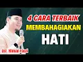 4 CARA TERBAIK MEMBAHAGIAKAN HATI | USTADZ HILMAN FAUZI TERBARU