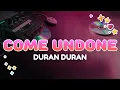 Download Lagu Duran Duran - Come Undone | Lyrics