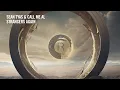 Download Lagu Sean Tyas \u0026 call me AL - Strangers Again [RNM] + LYRICS