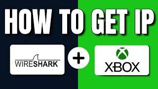 How to Use Wireshark to Get IP on Xbox Easy Steps