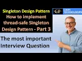 Thread-Safe Singleton Design Pattern in C Session 3 ChiPi Technologies