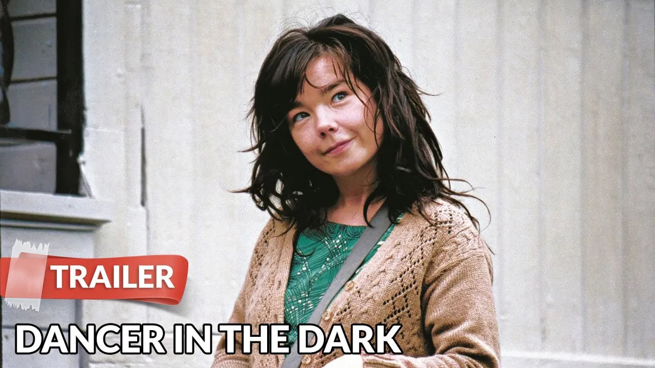 the trailer to Dancer in the Dark, a 2000 musical psychological-drama featuring Björk.