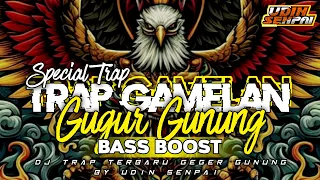dj gamelan trap gugur gunung bass panjang dj terbaru 2025 