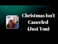 Download Lagu Kelly Clarkson - Christmas Isnt Canceled Just You (Lyrics)