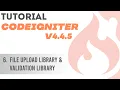 Tutorial CodeIgniter V4 4 5 6 File Upload Library
