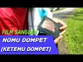 FILM SANGGAU ❗❗ NOMU DOMPET - (KETEMU DOMPET)