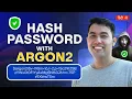 Secure User Authentication Hash Verify Passwords Using Argon2