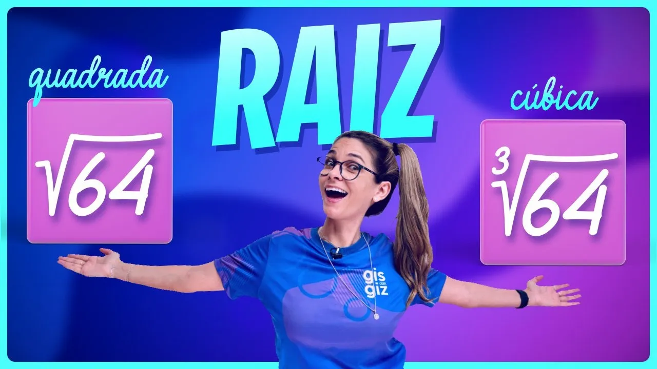 RAIZ QUADRADA E RAIZ CÚBICA - RESUMÃO