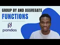 Group by And Aggregate Functions Python Pandas Tutorials