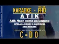 Download Lagu KARAOKE - ATIK 🎤 Atik Naon Nama Pajuppang LAGU BATAK TRIO MADUMA [C/DO]