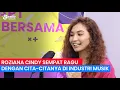 Lagu Roziana Cindy : The Unwavering Melody || Podcast Bincang Bersama