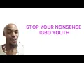 Download Lagu IGBO BIAFRA HAVE NEVER BEEN KNOWN FOR RIGHT CREATIONS