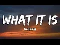 Download Lagu Doechii - What It Is (Solo Version) (Lyrics)