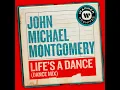 Life's a Dance (Dance Mix)