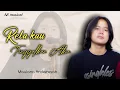 Download Lagu lirik lagu Rela Kau Tinggalkan Aku | Cover Maulana Ardiansyah ( Arief Putra ) AS musical