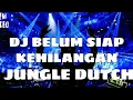 Download Lagu DJ BELUM SIAP KEHILANGAN JUNGLE DUTCH HARD TERBARU 2021