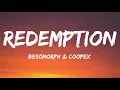 Besomorph \u0026 Coopex - Redemption (Lyrics) ft. Riell