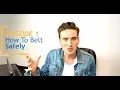Download Lagu Episode 1 -  How To 'Belt' Safely