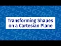 Tangrams - Transforming a Shape on a Cartesian Plane