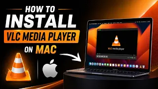 How to Install VLC Media Player on Mac 2026