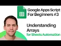 Struggling with Apps Script Master Arrays and Never Look Back