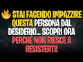 Download Lagu 🔥 Stai facendo impazzire questa persona dal desiderio... Scopri ora perché non riesce a resisterti!