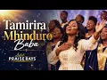 Praise Rays - Tamirira Mhinduro Baba 