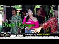 Download Lagu PESISIR BALONGAN ~ AYU WD // CITRA NADA LIVE DESA KENDAWA LAWA - JATIBARANG - BREBES