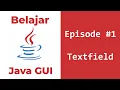 Tutorial GUI Java - Mengubah Nilai TextField Dan Jlabel Dengan Tombol