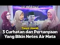 Lagu 3 Curhatan dan Pertanyaan Yang Bikin Netes Air Mata❗Tanya Jawab❗Ust. Hilman Fauzi