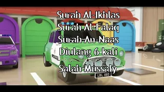 Download Murottal Anak Tiga Qul - Surah Al Ikhlas, Al Falaq dan An Naas 6x | Ngaji Mobil-Mobilan Metode Ummi MP3