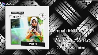 Download Sumpah Benang Emas ## Revina Alvira Gasentra - Cover Dangdut - HD Audio MP3