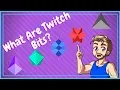 What is a Twitch Bit