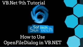 Visual Basic NET Tutorial 9 - How to OpenFileDialog in Visual Basic