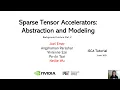 Sparse Tensor Accelerator Modeling Tutorial ISCA 2021 Part 2