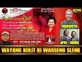SIARAN LANGSUNG WAYANG KULIT KI WARSENO SLENK