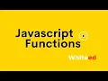 Javascript Functions Tutorial Part 1