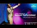 Lagu Sunday Worship By Samuel Tesfamichael With Yadah Worship Team