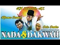 Download Lagu NADA DAN DAKWAH (RHOMA IRAMA - ZAINUDDIN MZ) #LAYARTANCEP