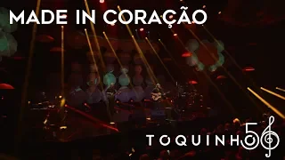 Toquinho - Made In Coração (Ao Vivo)