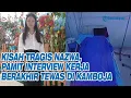 Download Lagu KISAH Tragis Nazwa, Pamit Interview Kerja di Bank, Berakhir Tewas di Kamboja