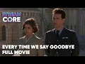 Download Lagu Every Time We Say Goodbye (ft. Tom Hanks) | Full Movie | StreamCore