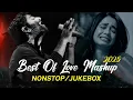 Lagu Best of 2025 Love Mashup 💚 Best Mashup of Arijit Singh, Jubin Nautiyal, Atif Aslam,Emraan Hashmi