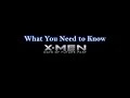 What You Need to Know X-Men Days of Future Past