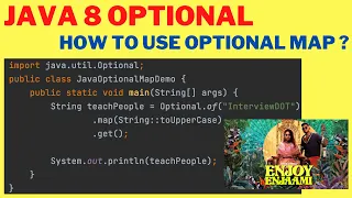 ENJOY ENJAAMI EXPLAIN OPTIONAL MAP IN JAVA 8 SAMPLE CODE WHEN TO USE OPTIONAL MAP InterviewDOT