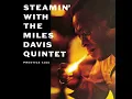 Diane - Steamin' With The Miles Davis Quintet by Miles Davis