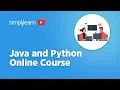 Java and Python Online Course Learn Java and Python Java and Python Full Course Simplilearn