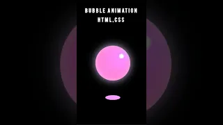 Bubble Animation
