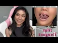 answering your split tongue questions