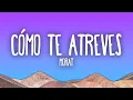 Lagu Morat - Cómo Te Atreves